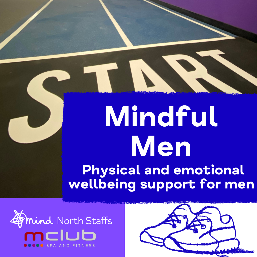 New “Mindful Men” physical and emotional wellbeing group.